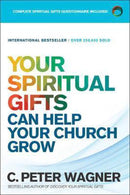 Your Spir. Gifts /Help Your Church Grow