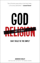 God Without Religion: Can It Really Be T