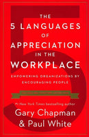 The 5 Languages Of Appreciation In The Workplace (Repack)