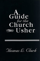 Guide For The Church Usher