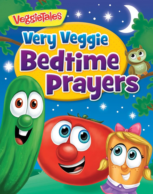 Very Veggie Bedtime Prayers (VeggieTales)