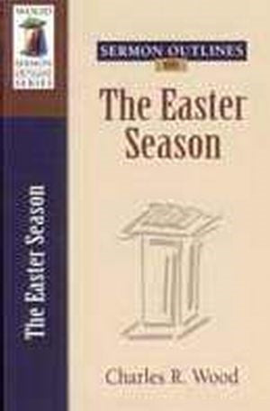 Sermon Outlines On Easter Season