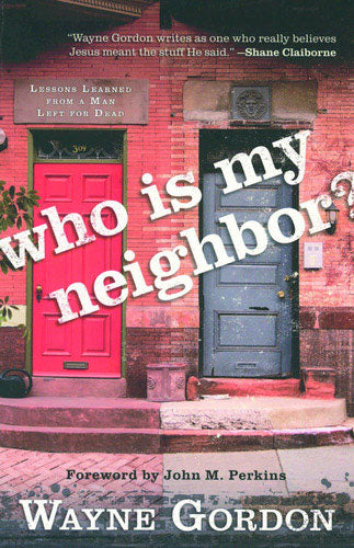 Who Is My Neighbor?