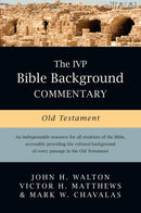 The IVP Bible Background Commentary Old Testament