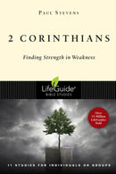 2 Corinthians (LifeGuide Bible Studies)
