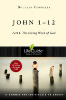 John 1-12 (LifeGuide Bible Study)