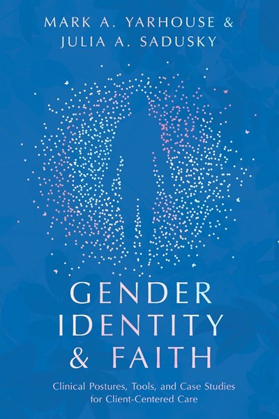 Gender Identity And Faith