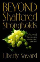 Beyond Shattered Strongholds 