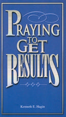 Praying To Get Results