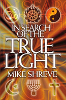 In Search Of The True Light