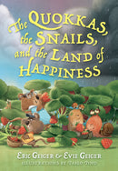 The Quokkas  The Slugs  And The Magical Land Of Happiness