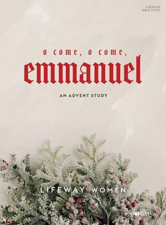 O Come, O Come, Emmanuel: An Advent Stud