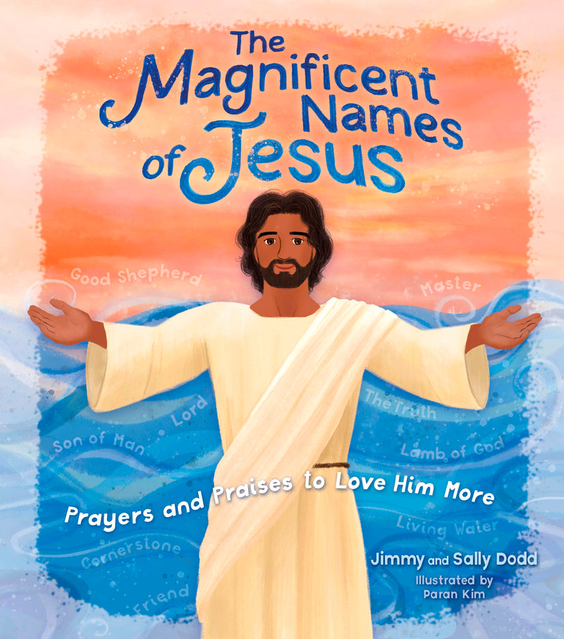 The Magnificent Names Of Jesus
