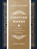 Fighting Words: A Devotional Journey