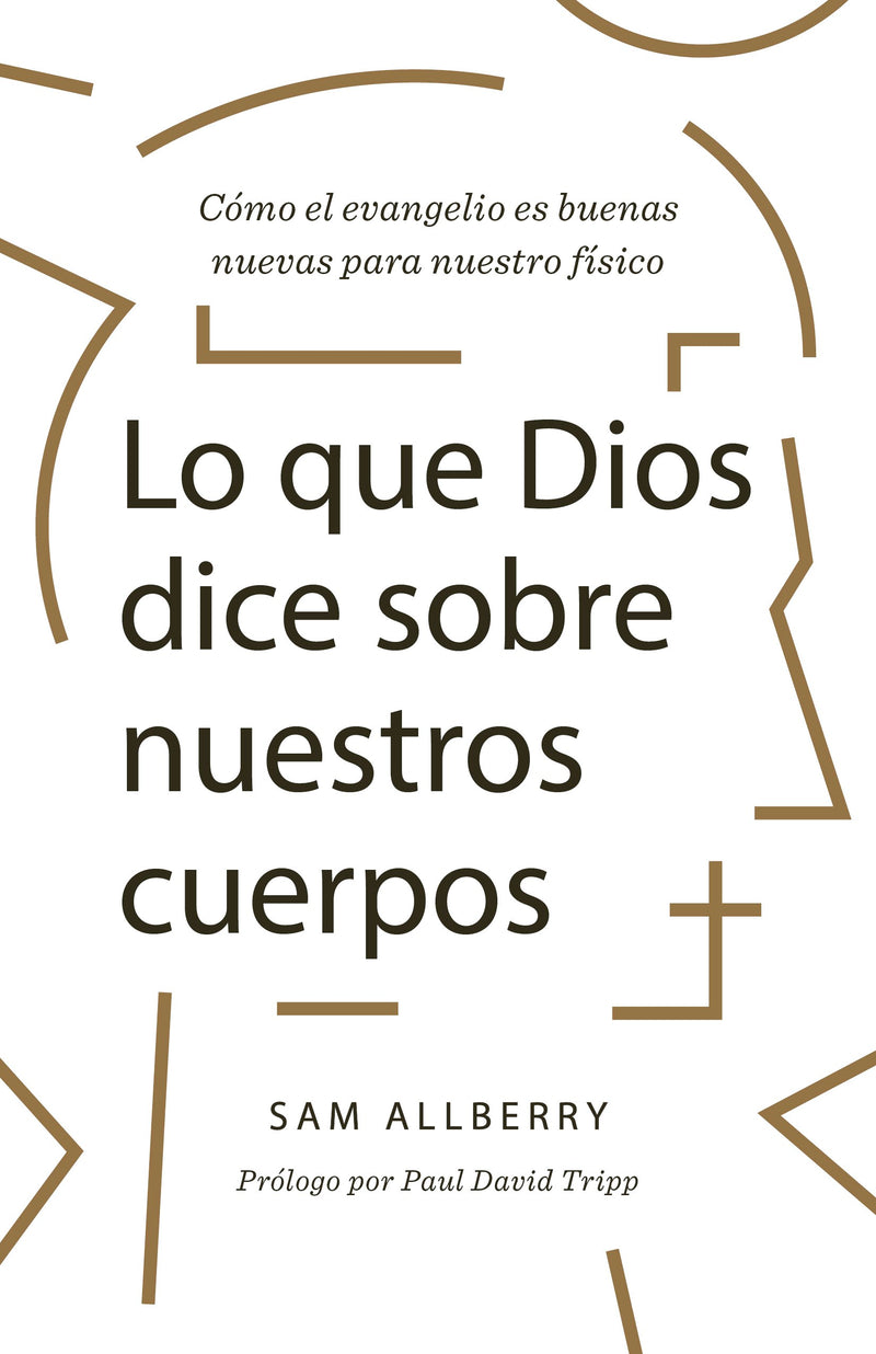 Span-What God Has To Say About Our Bodies (Lo que Dios dice sobre tu cuerpo)