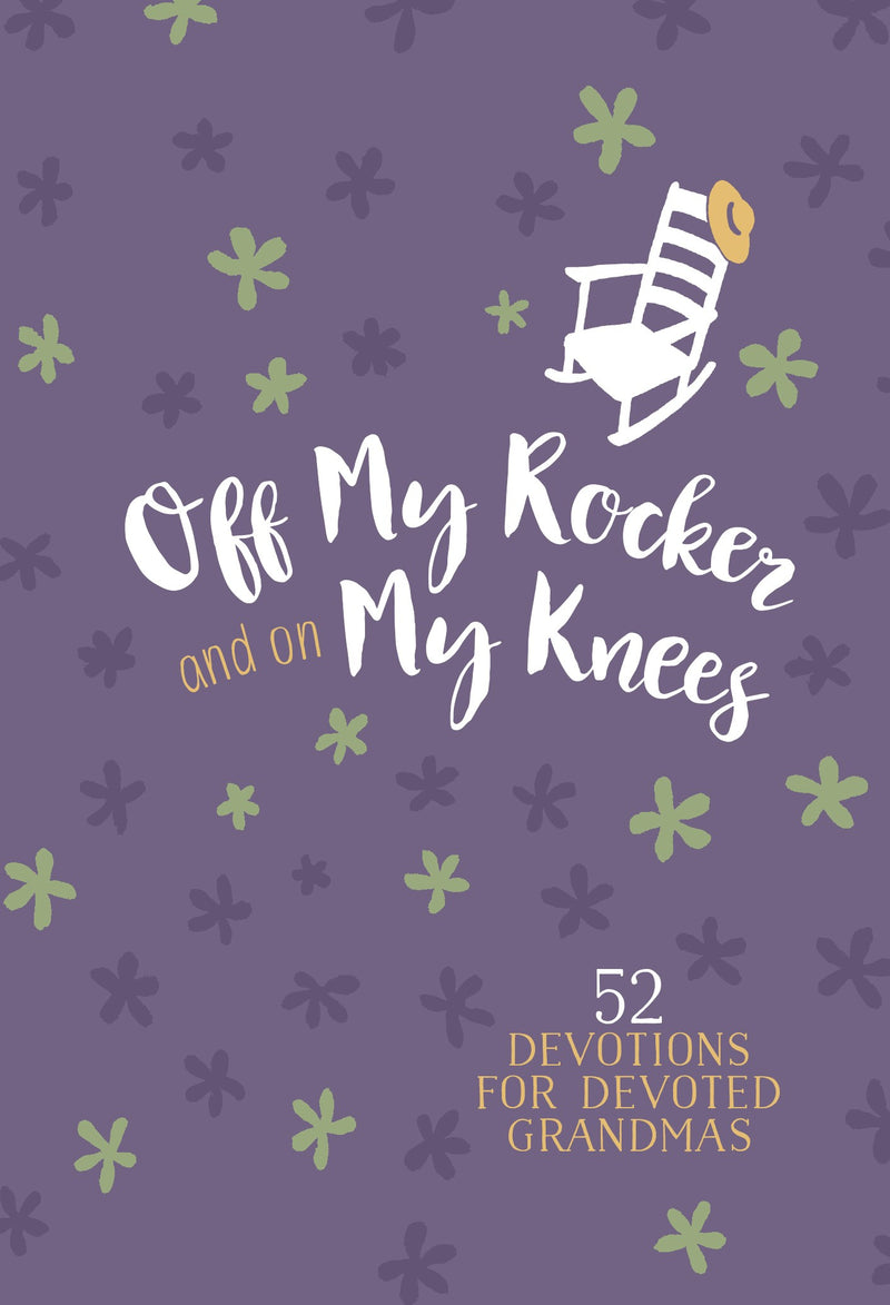 Off My Rocker And On My Knees (Gift Edition)-Faux Leather