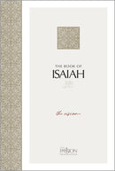 The Passion Translation: The Book Of Isaiah (2020 Edition)-Softcover