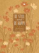 Be Still And Be Happy
