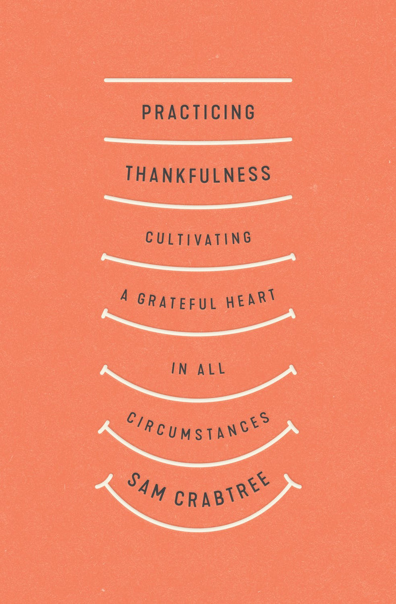 Practicing Thankfulness
