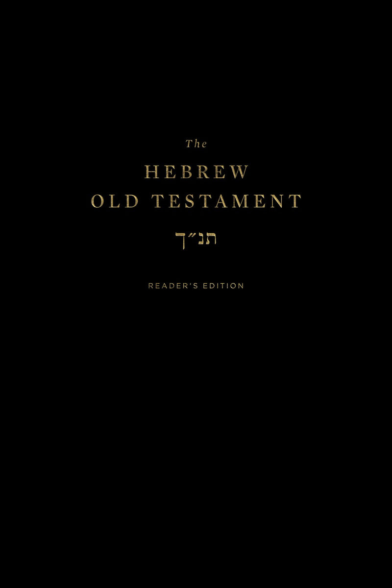The Hebrew Old Testament  Reader's Edition-Hardcover