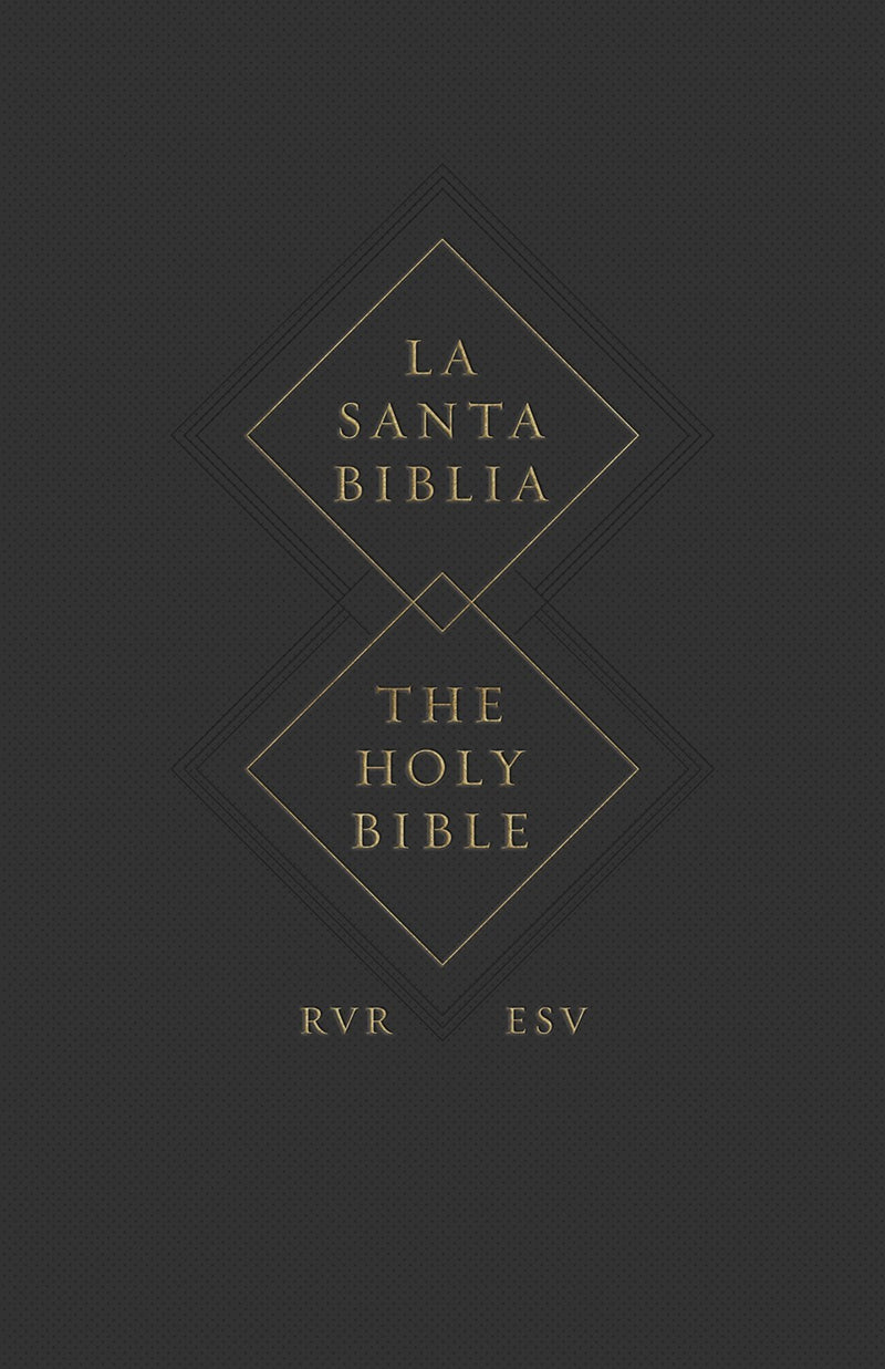 ESV Spanish/English Parallel Bible (La Santa Biblia RVR/The Holy Bible ESV)-Softcover