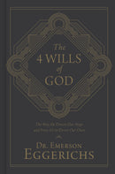 The 4 Wills Of God