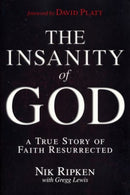 The insanity of God