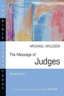The Message Of Judges (Revised) (The Bible Speaks Today)