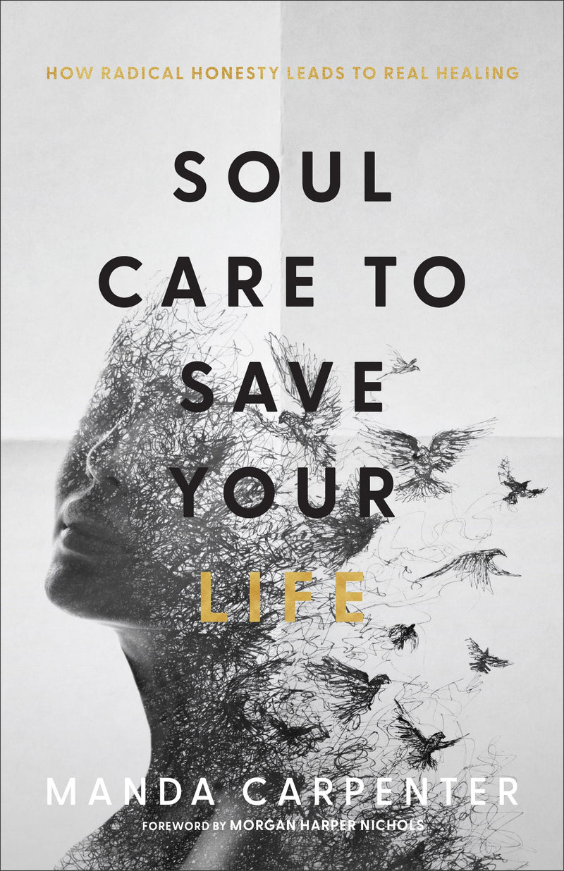 Soul Care To Save Your Life