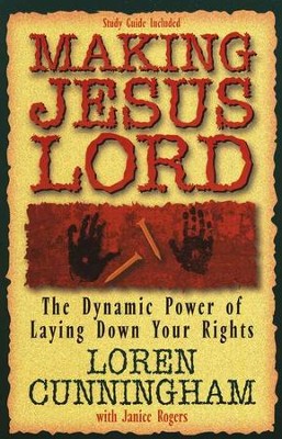 Making Jesus Lord