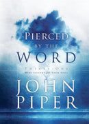 Pierced By The Word