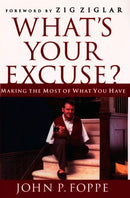 What Is Your Excuse?