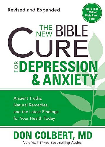 The New Bible Cure For Depression & Anxiety 