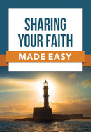 Sharing Your Faith Made Easy