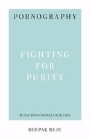 Pornography (31-Day Devotionals For Life) 