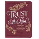 Trust in the LORD - Proverbs 3:5