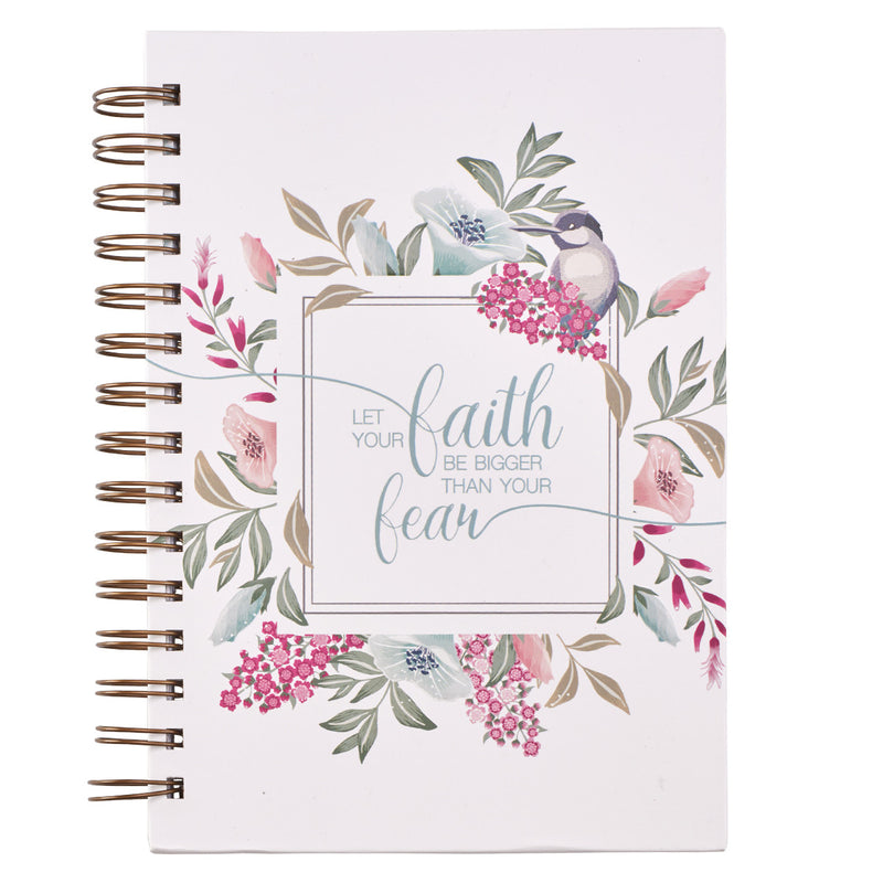 Let your faith be bigger than your fear