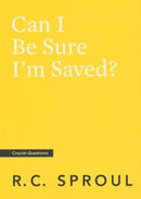 Can I Be Sure I'm Saved? (Crucial Questions) (Redesign)