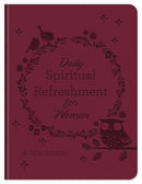 Daily Spiritual Refreshment For Women: A Devotional