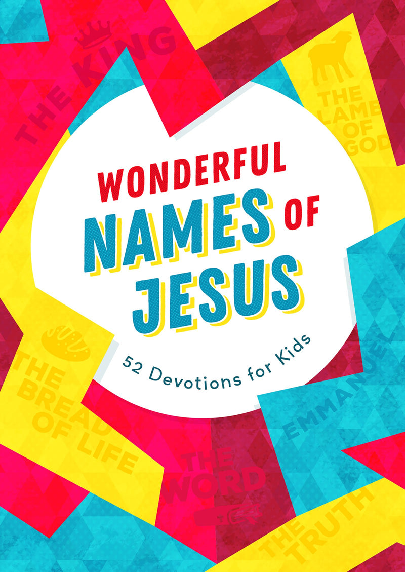 Wonderful Names Of Jesus