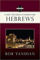 Hebrews: A New Testament Commentary 