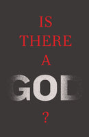 Tract-Is There A God? (ESV) (Pack Of 25)