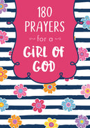 180 Prayers For A Girl Of God