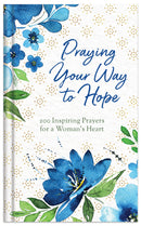 Praying Your Way To Hope