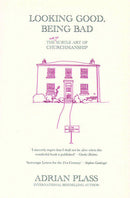 Looking Good, Being Bad