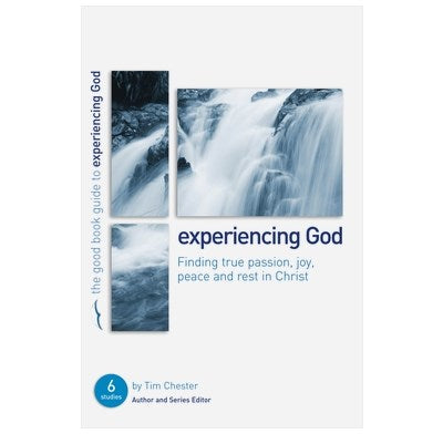 Experiencing God (Good Book Guides)