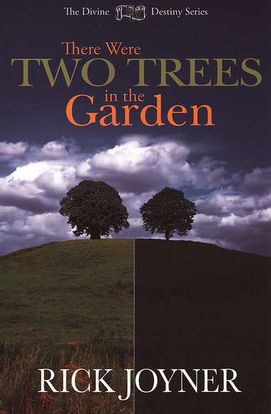 There Were Two Trees In The Garden