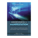 Hiddenness & Manifestation