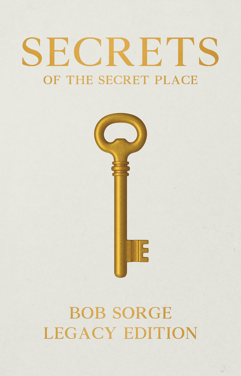 Secrets Of The Secret Place (Legacy Edition)-Hardcover
