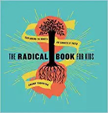 The Radical Book For Kids